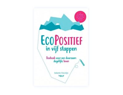 EcoPositief In Vijf Stappen